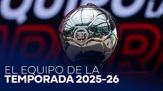 Entrega | Equipo de la Temporada | 25-26