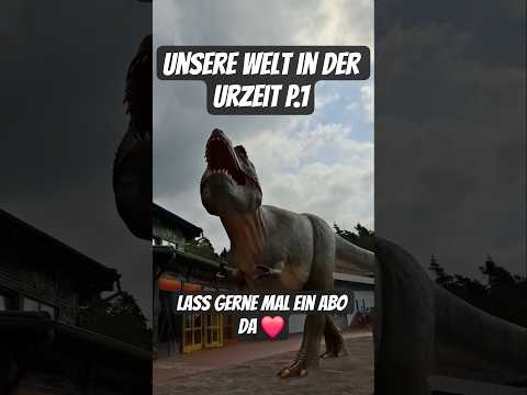 Unsere Welt in der Urzeit P.1 #shorts #history #dinosaur #jurassicworld #jurassicpark #doku #fyp