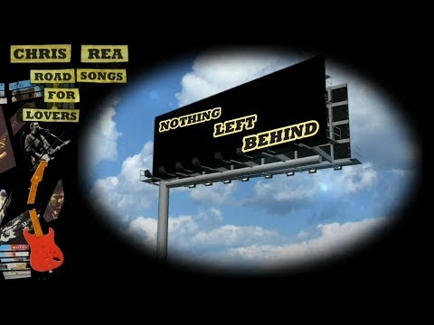 Chris Rea - Nothing Left Behind (2017)