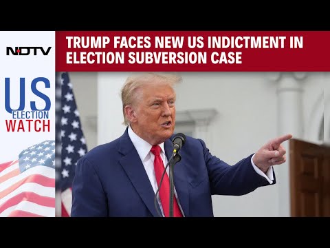 Donald Trump | Trump Faces New US Indictment In Election Subversion Case