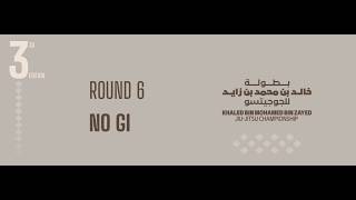 [Day 1 – MAT 2 ] Khaled bin Mohamed bin Zayed Jiu-Jitsu Championship - Round 6 No Gi