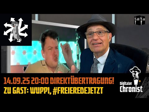Aufzeichnung vom 14.09.25 Direktübertragung! Zu Gast: Wuppi, #FreieRedeJetzt