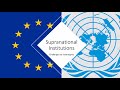 Understanding Supranational Institutions and Sovereignty