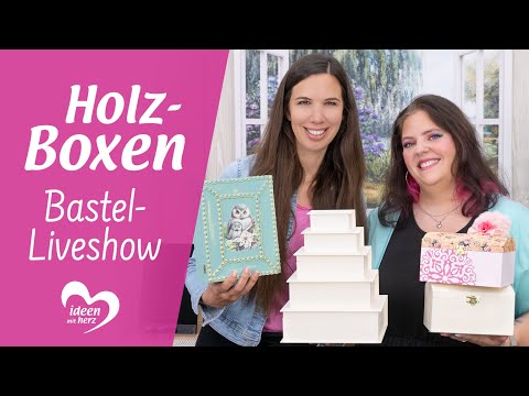 Boxen aus Holz - Bastel-Liveshow (16.06.2025)