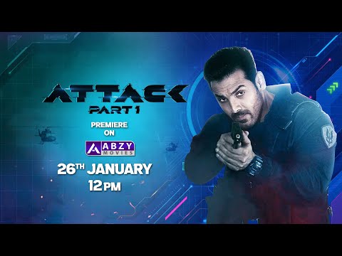 Attack | 26 Jan 12 PM | John Abraham, Rakul Preet Singh, Jacqueline Fernandez | ABZY Par Pehli Baar