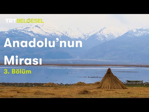Anadolu'nun Mirası | Eber Gölü (3.Bölüm) | TRT Belgesel
