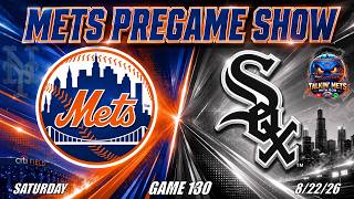 Mets PreGame Show | Mets vs White Sox | New York Mets | Mets Game Live | Mets News | MLB