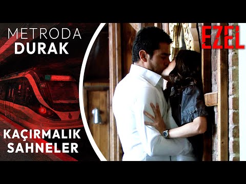 En Sevdiğiniz Sahneler! | Ezel