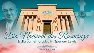 Dia de H. Spencer Lewis e o Dia Nacional dos Rosacruzes