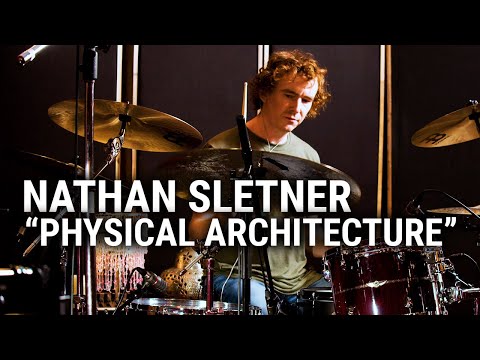 Meinl Cymbals - Nathan Sletner - "Physical Architecture"