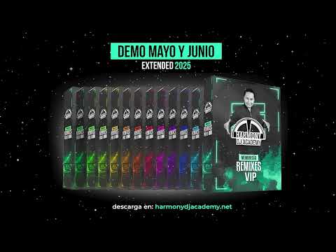 Demo Harmony Remixes MAYO - JUNIO 2025