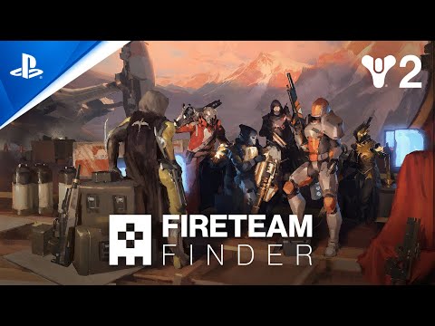 Destiny 2 - Fireteam Finder Launch Trailer | PS5 & PS4 Games