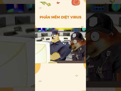 Phần mềm diệt virus | Cheems zui zẻ