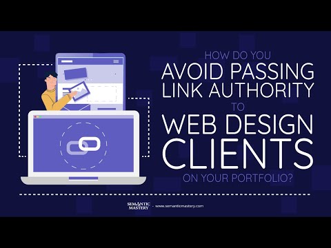 How Do You Avoid Passing Link Authority To Web Design Clients On Your Portfolio?