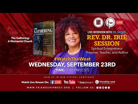 Dr. Haynes & Dr. Irie Sessions discusses "The Gathering: A Womanistic Church"