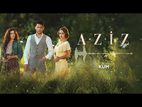 Aziz Dizi Müziği | Kum