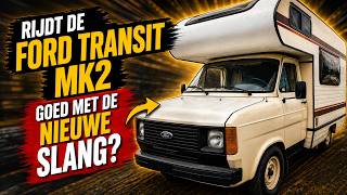 Ford Transit MK2 Hoe RIJDT deze met de NIEUWE Slang?! | Nederland Vlog