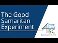 Helping Behavior and the Good Samaritan Experiment