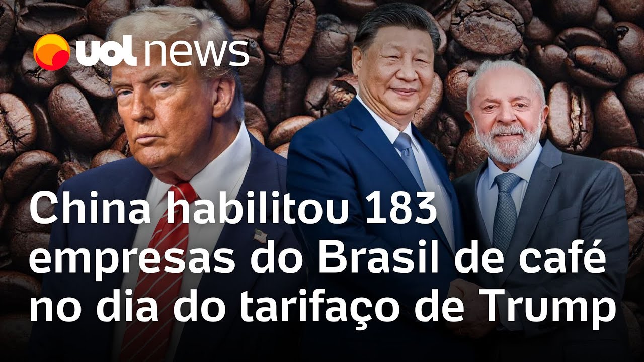 China aprova habilitação de 183 exportadoras brasileiras de café no dia do tarifaço de Trump