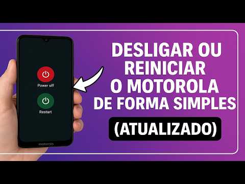 Como Desligar ou Reiniciar o MOTOROLA