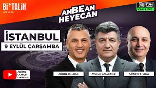 Mutlu Balyemez & Abdül Işıldak & Cüneyt Meral ile ANBEAN HEYECAN | 9 Eylül İstanbul At Yarışları