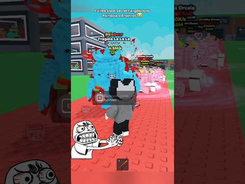 Steal New Secret Failed Fragola la la a Brainrot