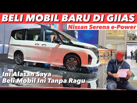 BELI NISSAN SERENA E-POWER DI GIIAS 2024 KARENA HAL-HAL INI