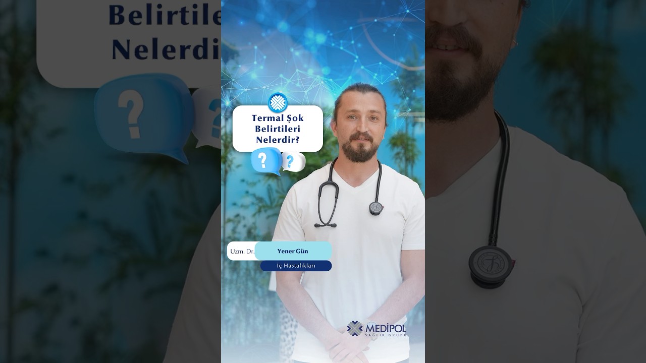 Termal Şok Belirtileri Nelerdir?