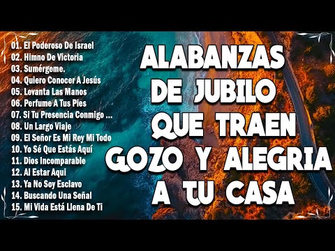 EL PODEROSO DE ISRAEL - ALABANZAS QUE TRAEN ALEGRIA Y GOZO A TU CASA - ALABANZAS CRISTIANAS 2025