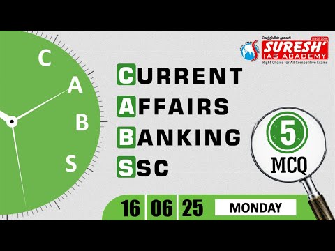 CURRENT AFFAIRS BANKING SSC | JUNE- 16 2025 | Suresh IAS Academy