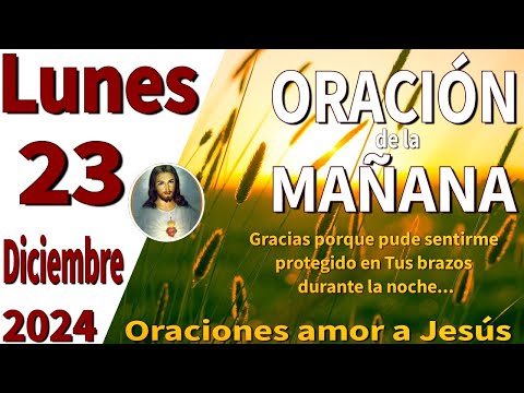 oración de la mañana del día Lunes 23 de Diciembre de 2024 - Jeremías 17:14