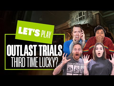 Let's Play Outlast Trials Part 2 - THIRD TIME LUCKY?? Outlast Trials Multiplayer PC Gameplay