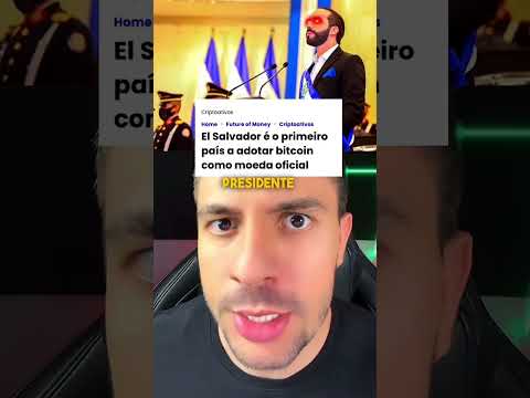 Da pra fazer igual no Brasil? #criptomoedas #elsalvador #politica #governo #bitcoin