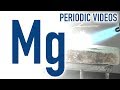 Magnesium - Periodic Table of Videos