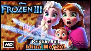 FROZEN 3 (2026) With Kristen Bell & Idina Menzel