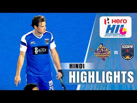 Hyderabad Toofans vs Soorma Hockey Club | Hindi Highlights | Hockey India League | 11th January 2025