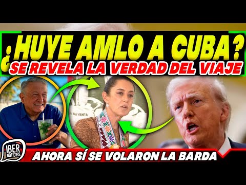 ¡AMLO REAPARECE EN CUBA! ASEGURAN,PERO,SE REVELA TODO, CLAUDIA ENCARA A TRUMP EN SÁBADO 18/DIC/2025