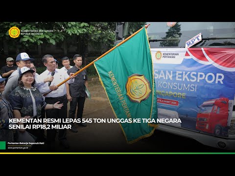 Kementan Resmi Lepas 545 Ton Unggas Ke Tiga Negara Senilai Rp18,2 Miliar