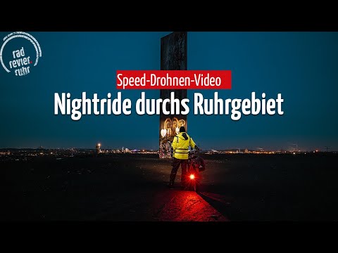 Nightride durchs Ruhrgebiet | Speed-Drohnen-Flug | Radfahren im Dunkeln