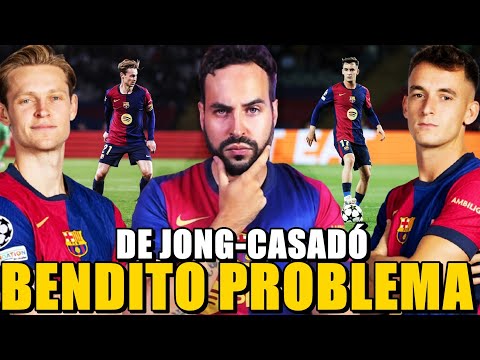 ¿MARC CASADÓ o FRENKIE DE JONG? BENDITO PROBLEMA