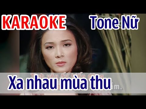 Xa Nhau Mùa Thu KARAOKE – Thanh Trúc | Tone Nữ | Asia Karaoke Beat Chuẩn