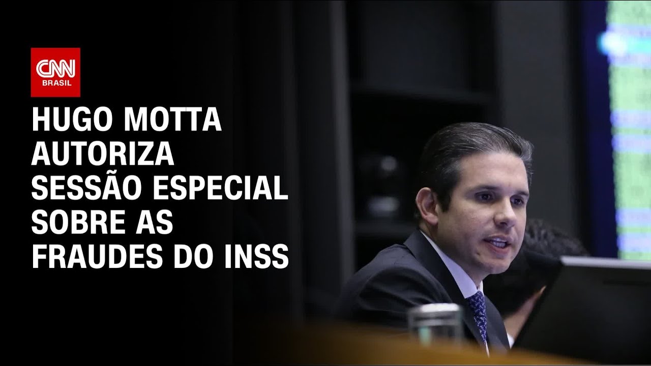 Hugo Motta autoriza sessão especial sobre os descontos indevidos do INSS | BASTIDORES CNN