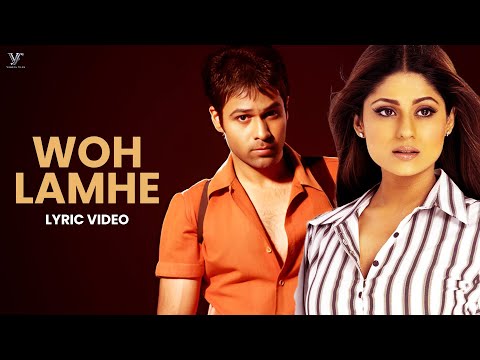 Emraan Hashmi - Woh Lamhe Woh Baatein (Lyric Video) Zeher | Atif Aslam