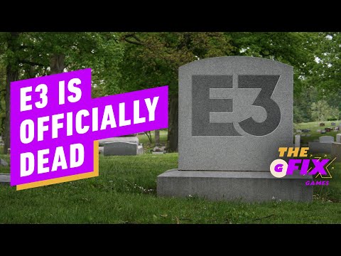 E3 Is Officially Dead - IGN Daily Fix
