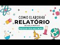 Estrutura e Importância de Relatórios