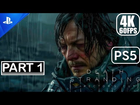 Death Stranding PS5 - Gameplay Walkthrough (60FPS 4K) Part 1 No Commentary