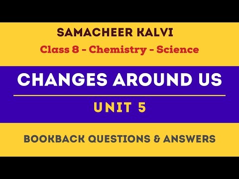 Changes Around Us Book Back Answers | Unit 5  | Class 8 | Chemistry | Science | Samacheer Kalvi