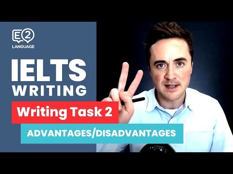 IELTS Writing Task 2 | ADVANTAGES / DISADVANTAGES ESSAY with Jay!