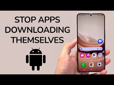 How To Stop Apps From Downloading By Themselves On Android