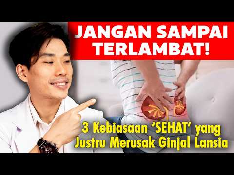 3 Kesalahan Fatal Lansia Yang Bikin FUNGSI Ginjal Menurun